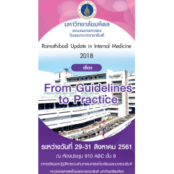 Ramathibodi Update in Internal Medicine 2018 “From Guidelines to Practice”