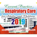 โครงการอบรมเชิงปฏิบัติการ เรื่อง Current Practice in Respiratory Care for Adults and Children 2019