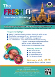 The FRESH II (Fantastic Ramathibodi Gyn Endoscopic Surgery in Harmony II)  International Workshop