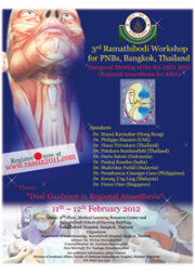 3rd Ramathibodi Workshop for PNBs, Bangkok, Thailand Inaugural Meeting of the RA-ASIA 2011