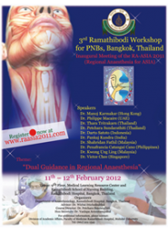 3rd Ramathibodi Workshop for PNBs, Bangkok, Thailand Inaugural Meeting of the RA-ASIA 2011