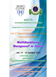 The 3rd Ramathibodi-Mayo Clinic Joint-Conference Multidisciplinary Management in Cancer