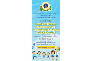 Ramathibodi Pediatric Asthma School 2011: Shall We Change the Natural History of Asthma?