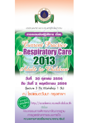 Current Practice in Respiratory Care 2013 Adult to Children