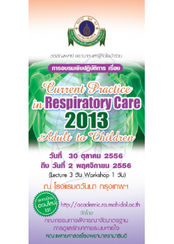 Current Practice in Respiratory Care 2013 Adult to Children